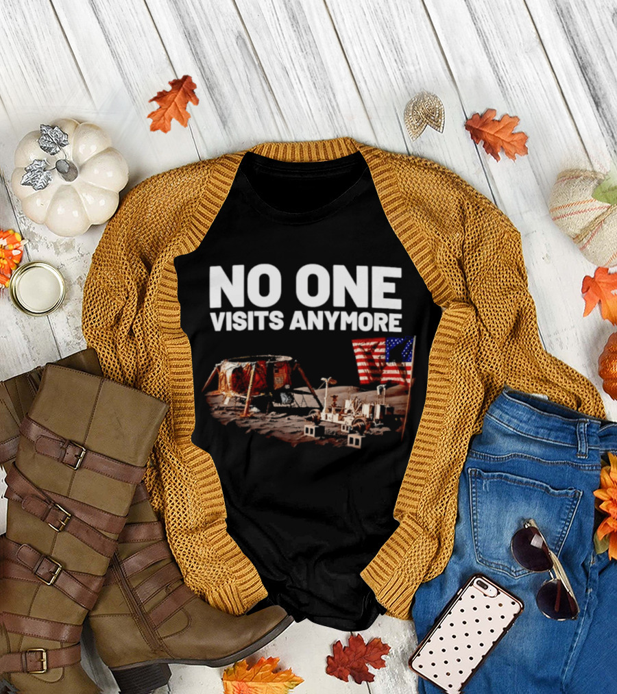 No One Visits Anymore Moon Landing Lunar Rover USA Flag T-Shirt