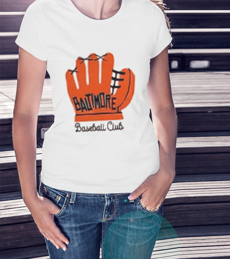 MLB Baltimore Orioles Baseball Club Orange Glove Always Better In Baltimore T-Shirt