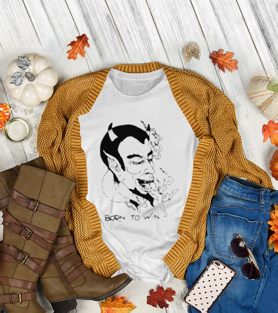 Devil Eating Person Born To Win T-Shirt