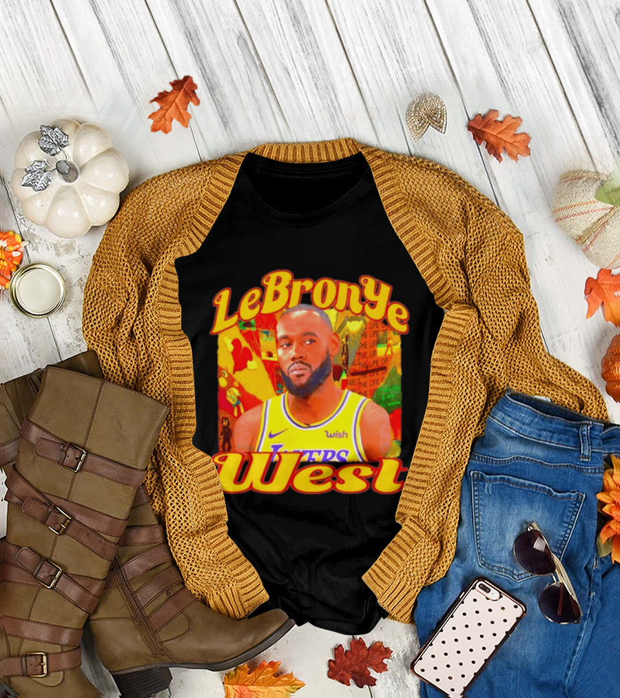 LeBronYe West Los Angeles Lakers Basketball T-Shirt