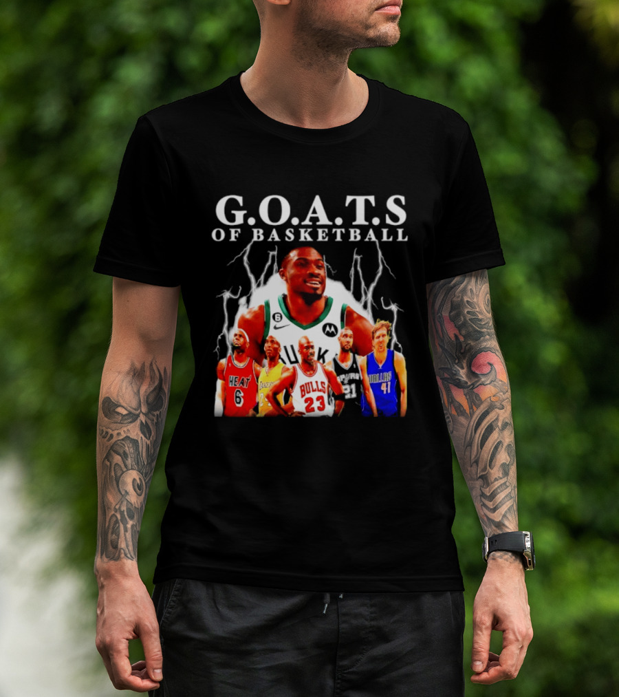 G.O.A.T.S Of Basketball Giannis Antetokounmpo LeBron James Kobe Bryant Michael Jordan Tim Duncan Dirk Nowitzki T-Shirt