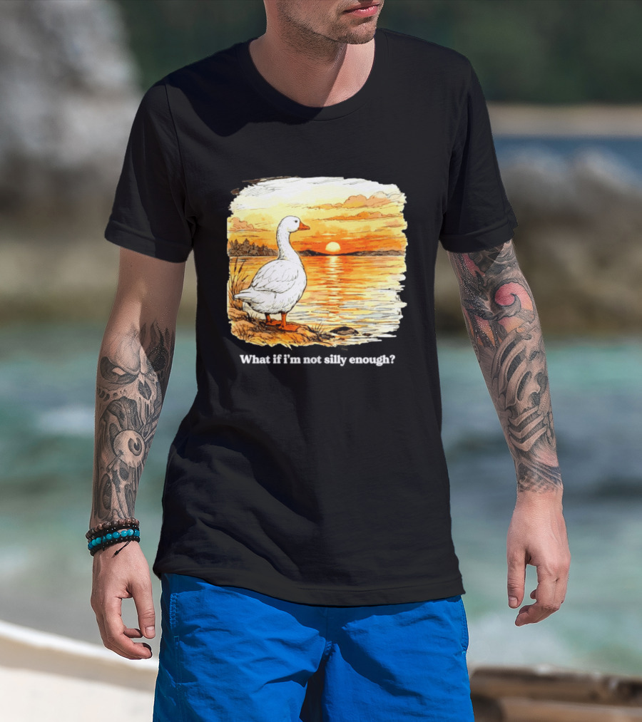 What If I'm Not Silly Enough Goose Sunset Scene Landscape T-Shirt