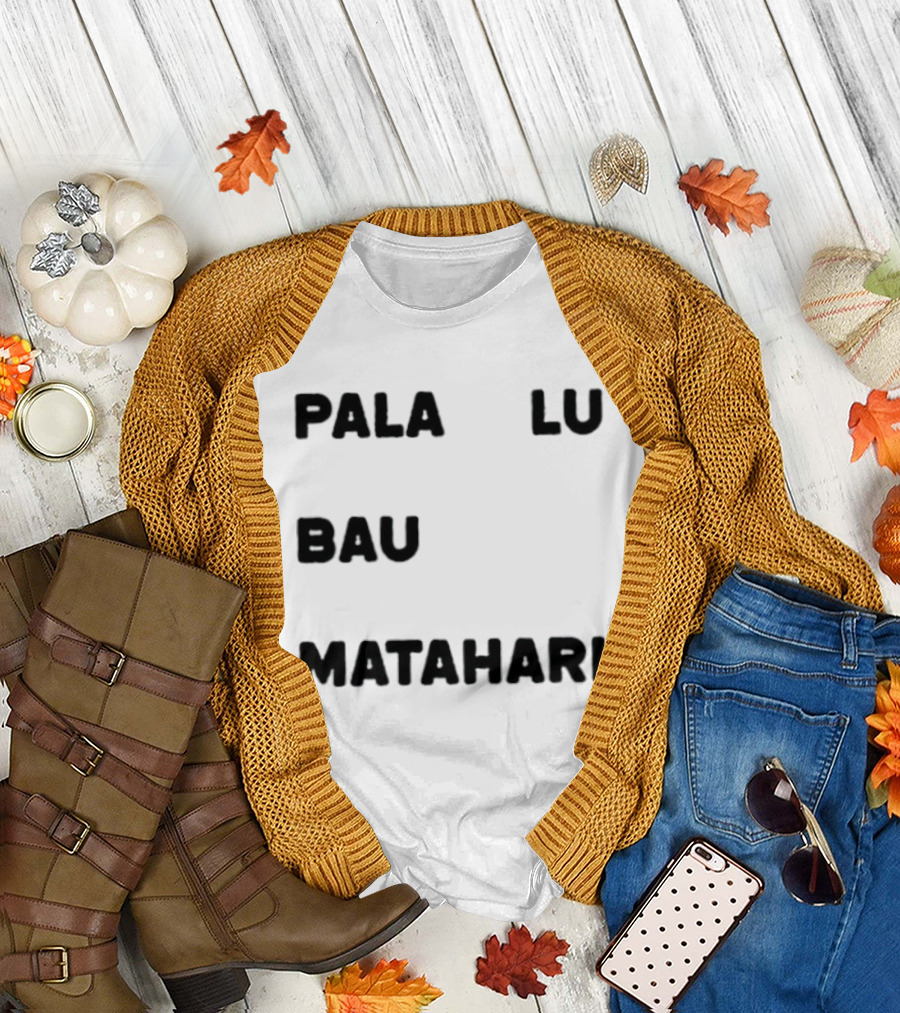 Pala Lu Bau Matahari Indonesian Expression Meme T-Shirt