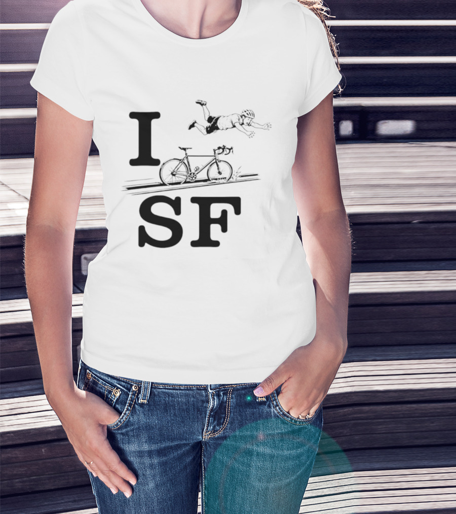 I Love SF Cycling Accident Bike Humor T-Shirt