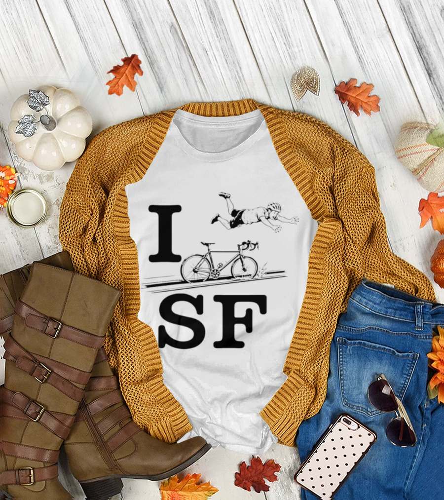 I Love SF Cycling Accident Bike Humor T-Shirt