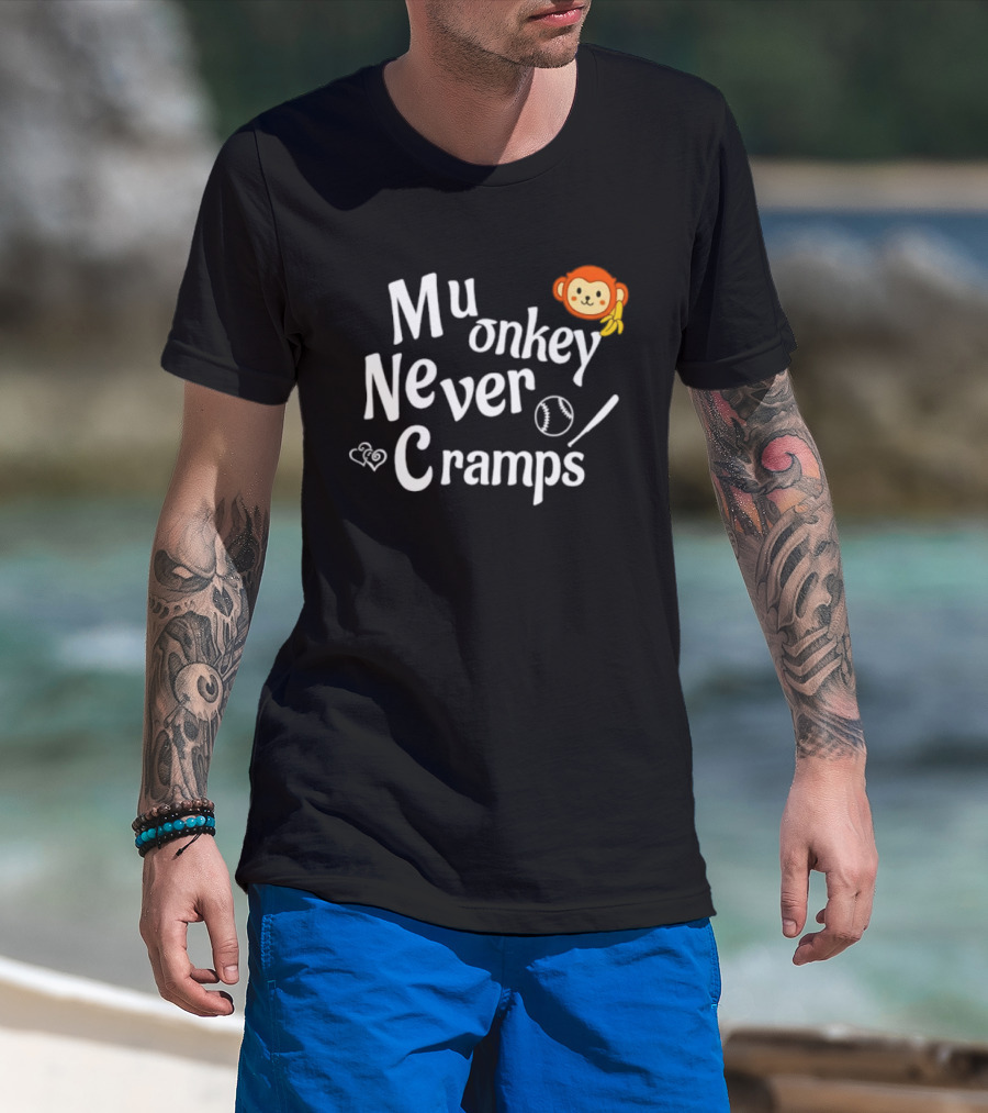 Mu Onkey Never Cramps Baseball Sports With Cute Monkey And Baseball T-Shirt