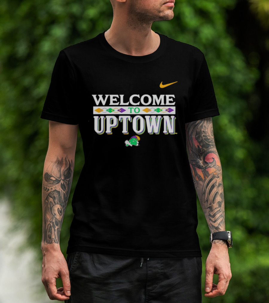 Welcome To Uptown Tulane Green Wave Nike T-Shirt
