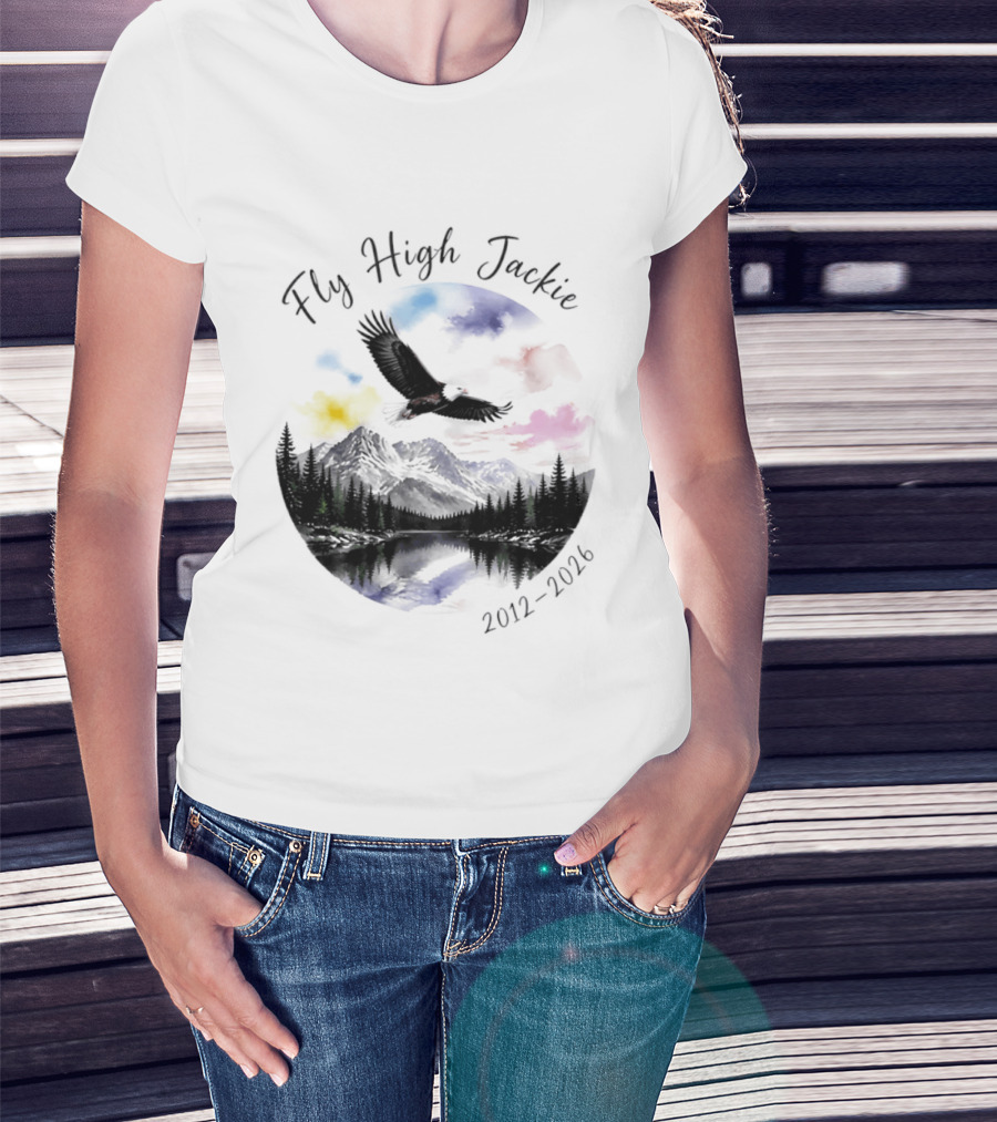 Fly High Jackie 2012 2026 Eagle Mountain Lake Memorial With Soaring Eagle And Scenic Sunset T-Shirt