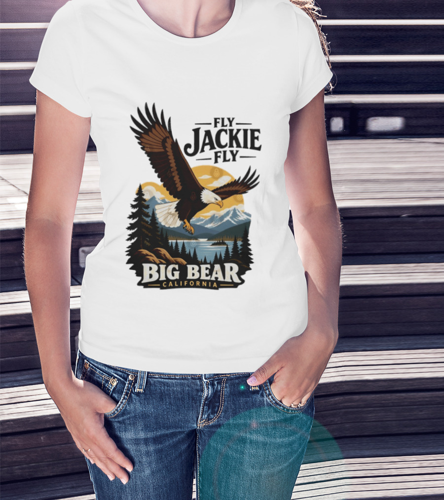 Fly Jackie Fly Bald Eagle Big Bear California Mountain Wilderness T-Shirt