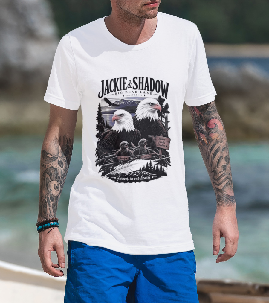 Jackie And Shadow Big Bear Lake California Nature Family Forever In Our Hearts T-Shirt