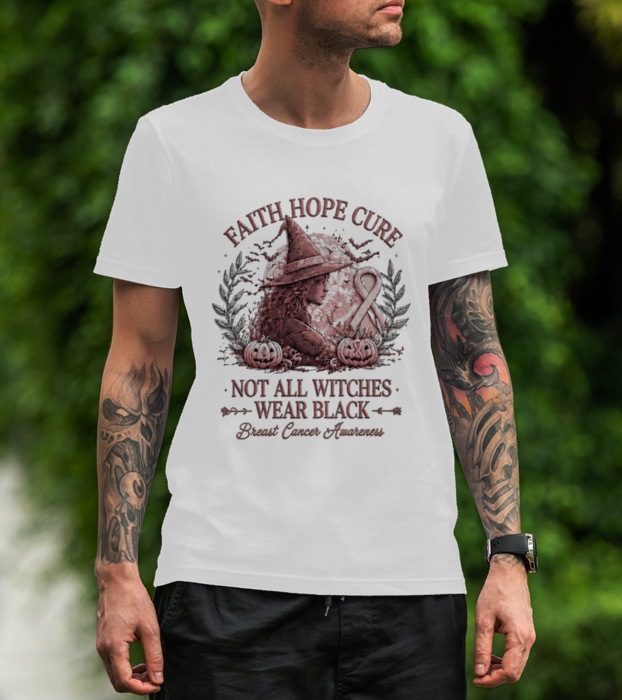 Faith Hope Cure Not All Witches Wear Black Breast Cancer Awareness Pumpkin Hat T-Shirt