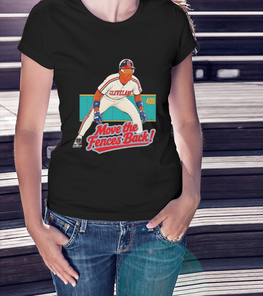Move The Fences Back Cleveland Indians Alex Cole 400 T-Shirt
