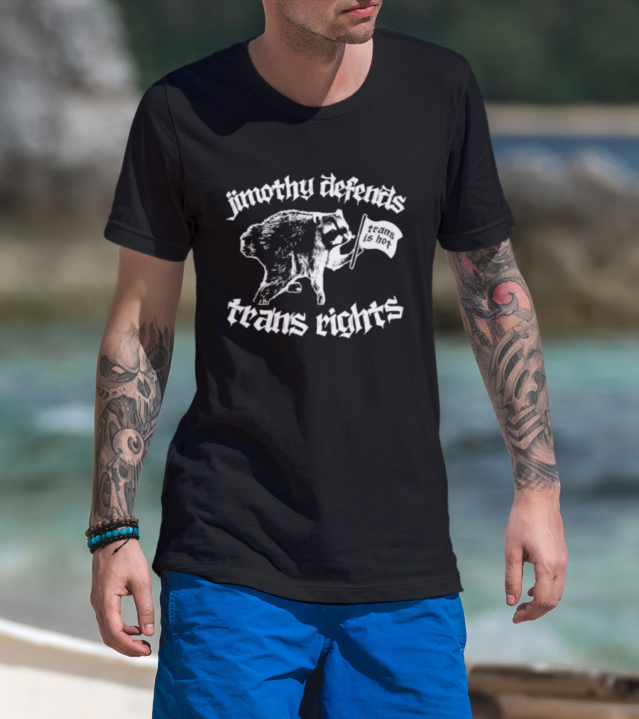 Jimothy Defends Trans Rights Raccoon Holding Flag T-Shirt