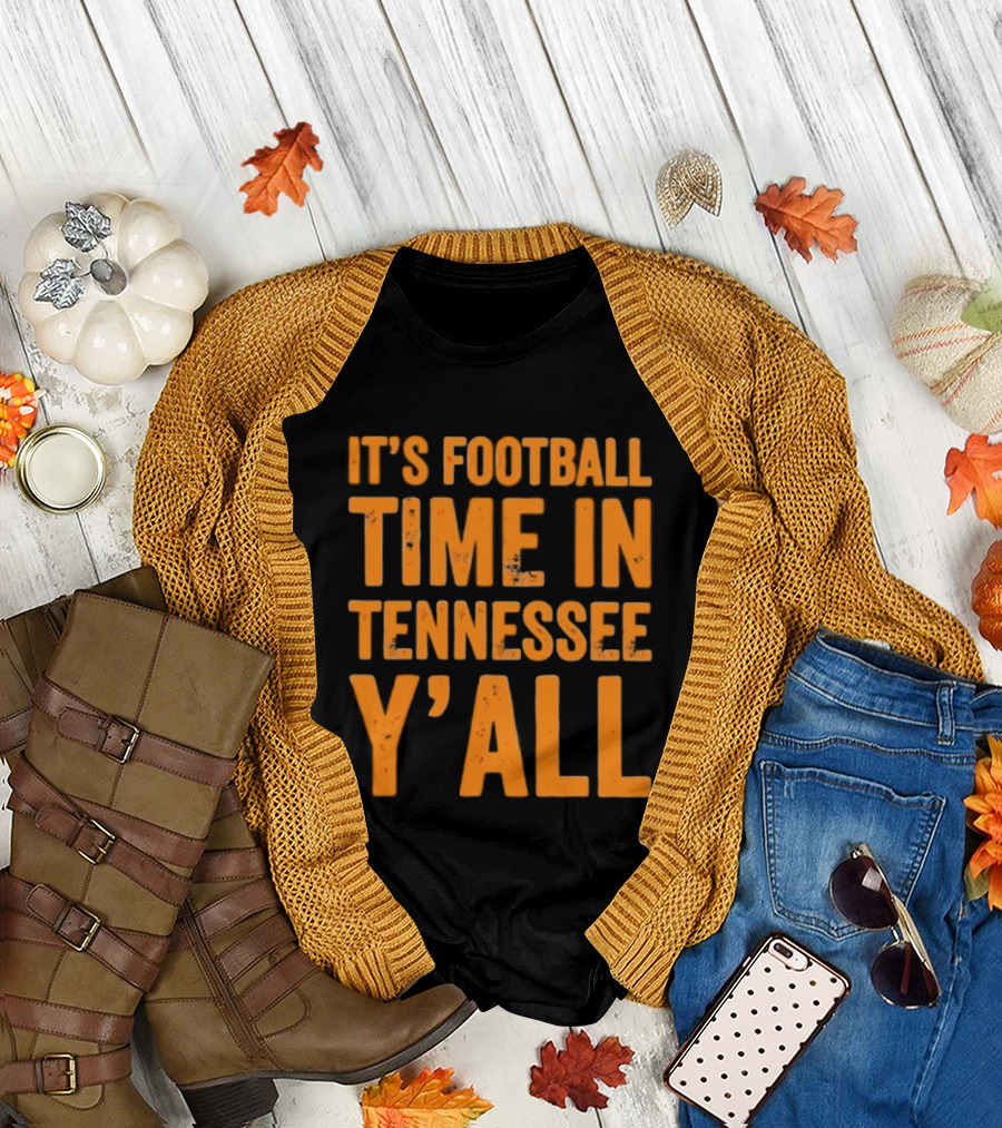 It's Football Time In Tennessee Y'all T-Shirt