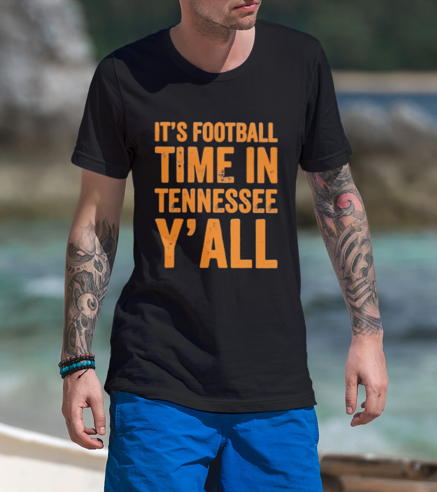 It's Football Time In Tennessee Y'all T-Shirt