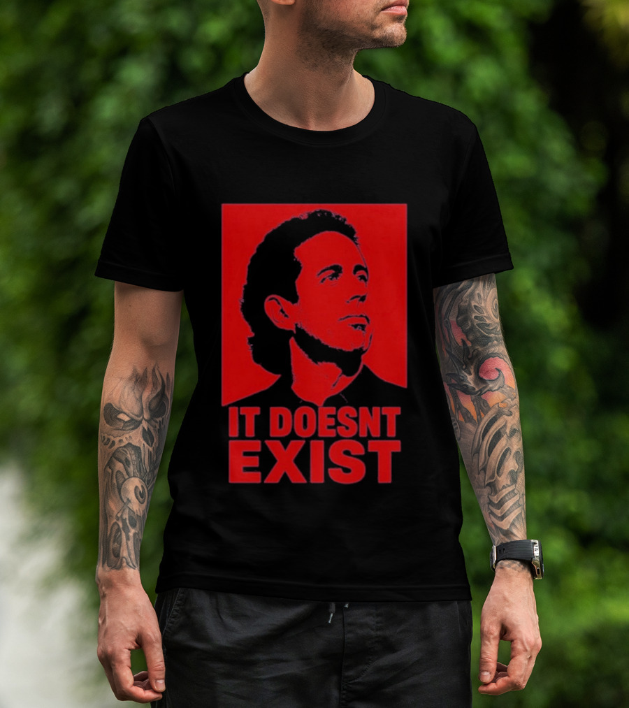 Jerry Seinfeld It Doesn't Exist Bold Red T-Shirt