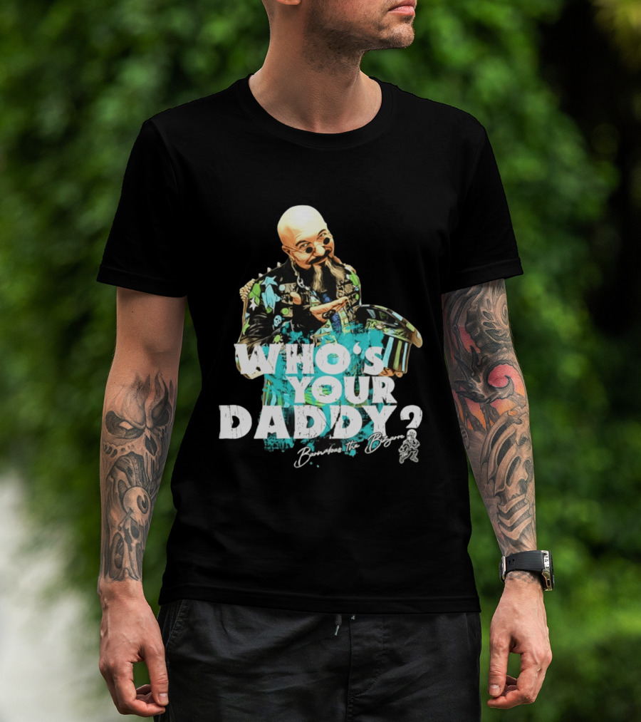 Barnabas Who's Your Daddy Barnabas The Bizarre T-Shirt