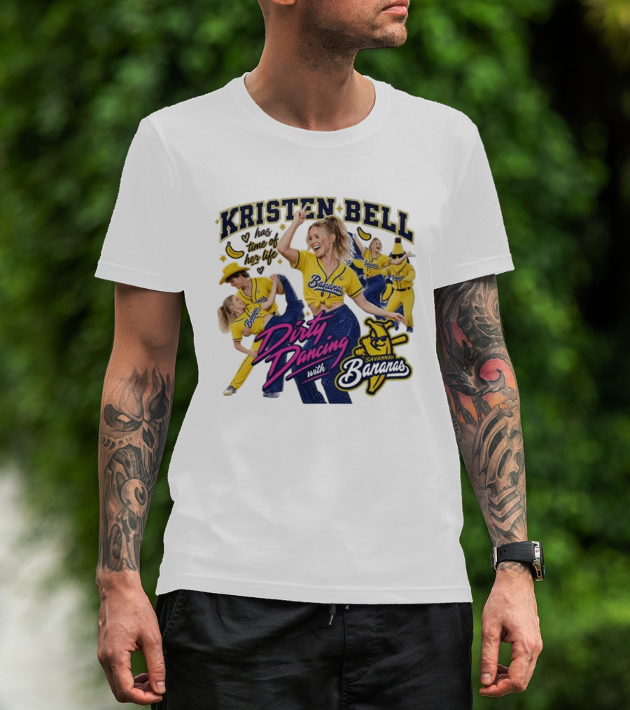 Kristen Bell Has Time Of Her Life Dirty Dancing With Savannah Bananas T-Shirt