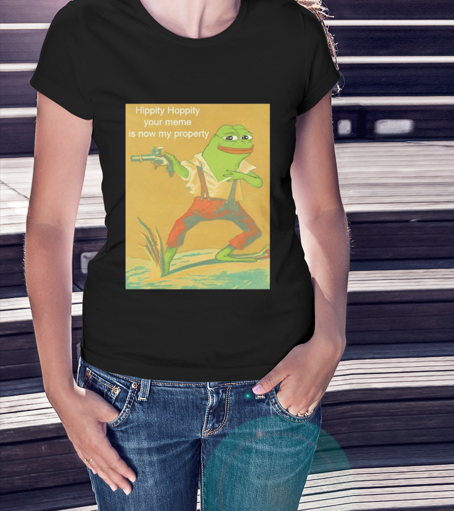 Hippity Hoppity Meme Property Pepe Frog Nostalgia Humor T-Shirt