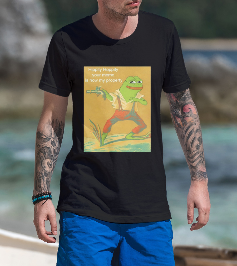 Hippity Hoppity Meme Property Pepe Frog Nostalgia Humor T-Shirt