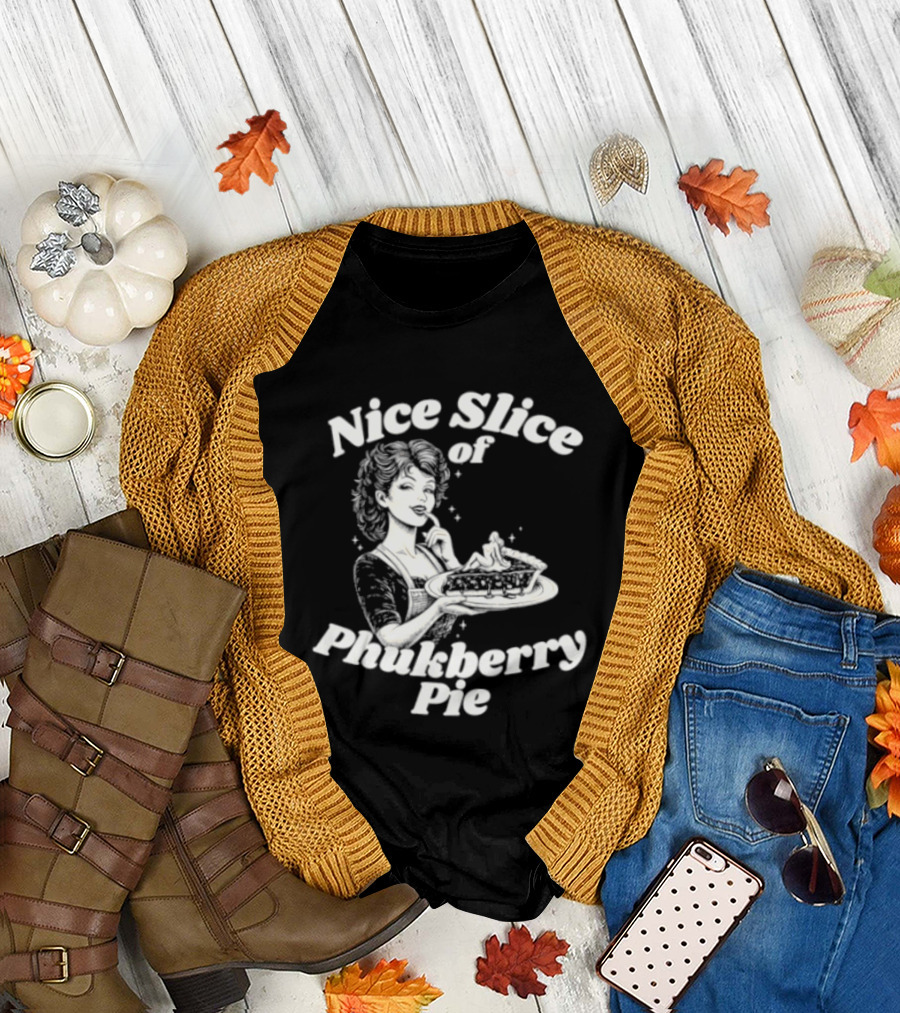 Nice Slice Of Phukberry Pie Pin Up Girl T-Shirt