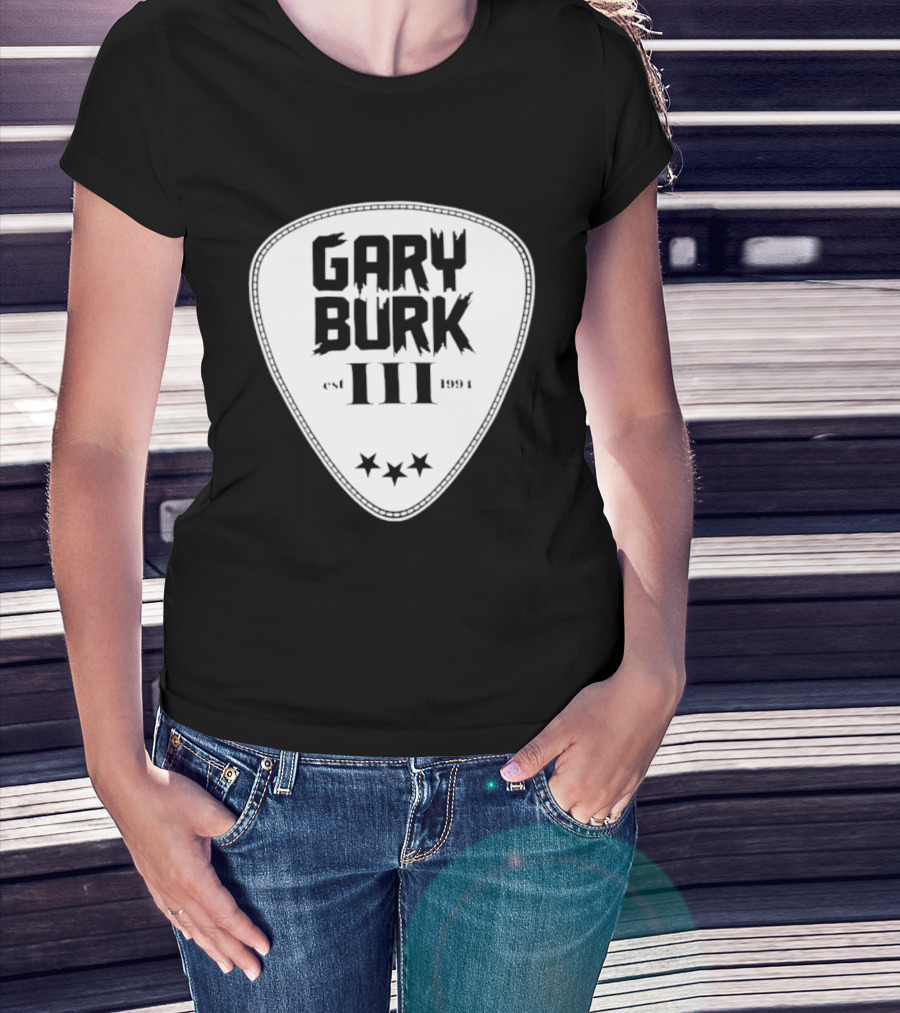 Gary Burk III Est 1994 Guitar Pick Musician Stars T-Shirt