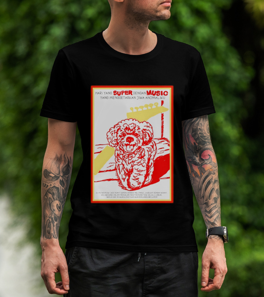 Hari Yang Super Dengan Music Yang Menggetarkan Jiwa Anomaliku Gitar Anjing Menggemaskan T-Shirt
