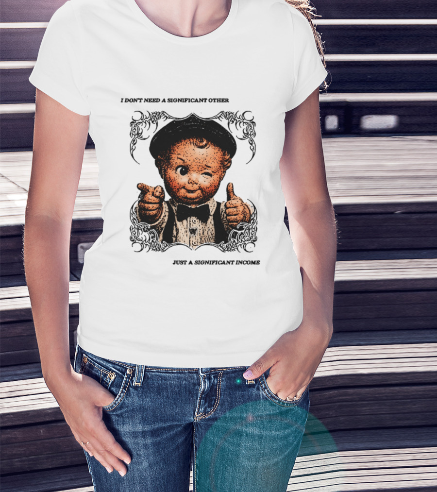 I Don't Need A Significant Other Cute Winking Kid With Bow Tie Just A Significant Income T-Shirt