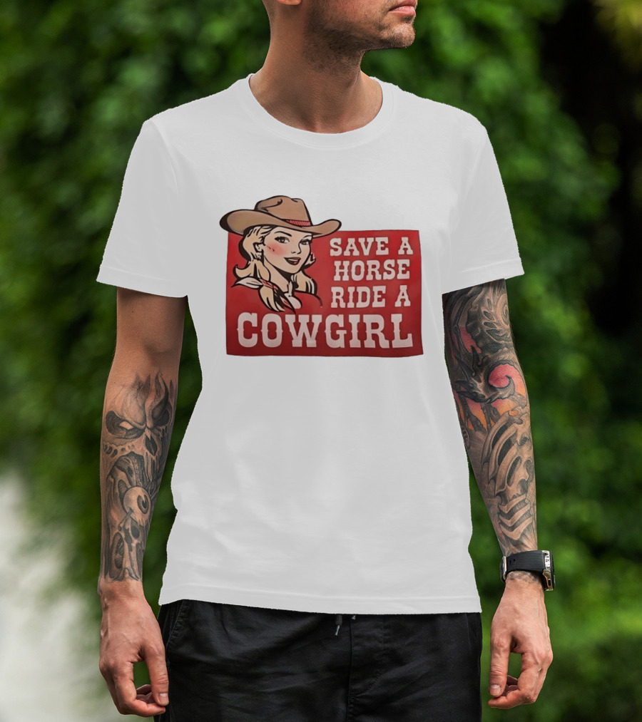 Save A Horse Ride A Cowgirl Western Country Music Vintage Style Cowgirl T-Shirt