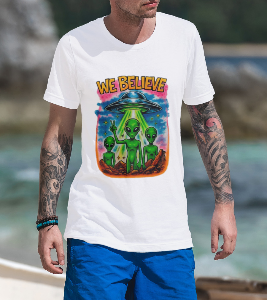 We Believe Aliens UFO Extraterrestrial Peaceful Green Aliens Stars Cosmic Scene T-Shirt