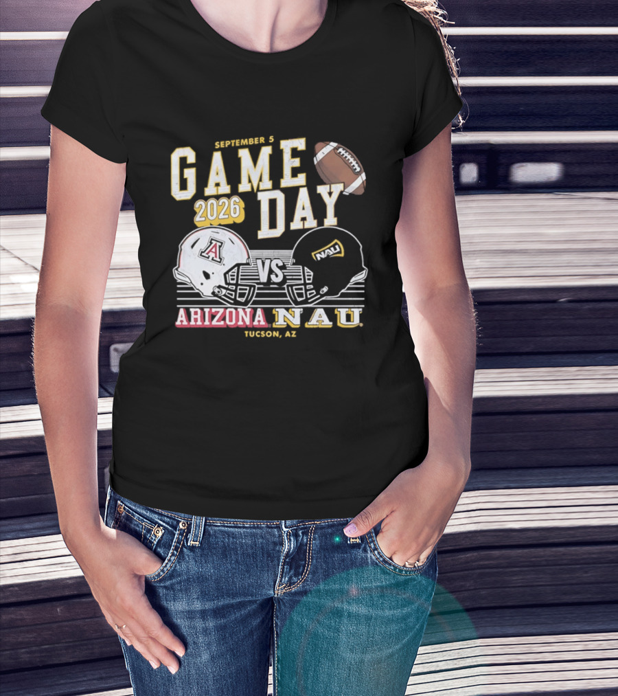 Arizona NAU Game Day September 5 2026 Tucson Helmets Football T-Shirt