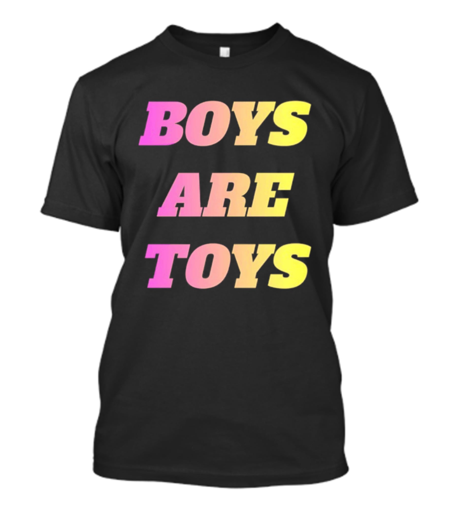 Boys Are Toys Gradient Pink And Yellow T-Shirt