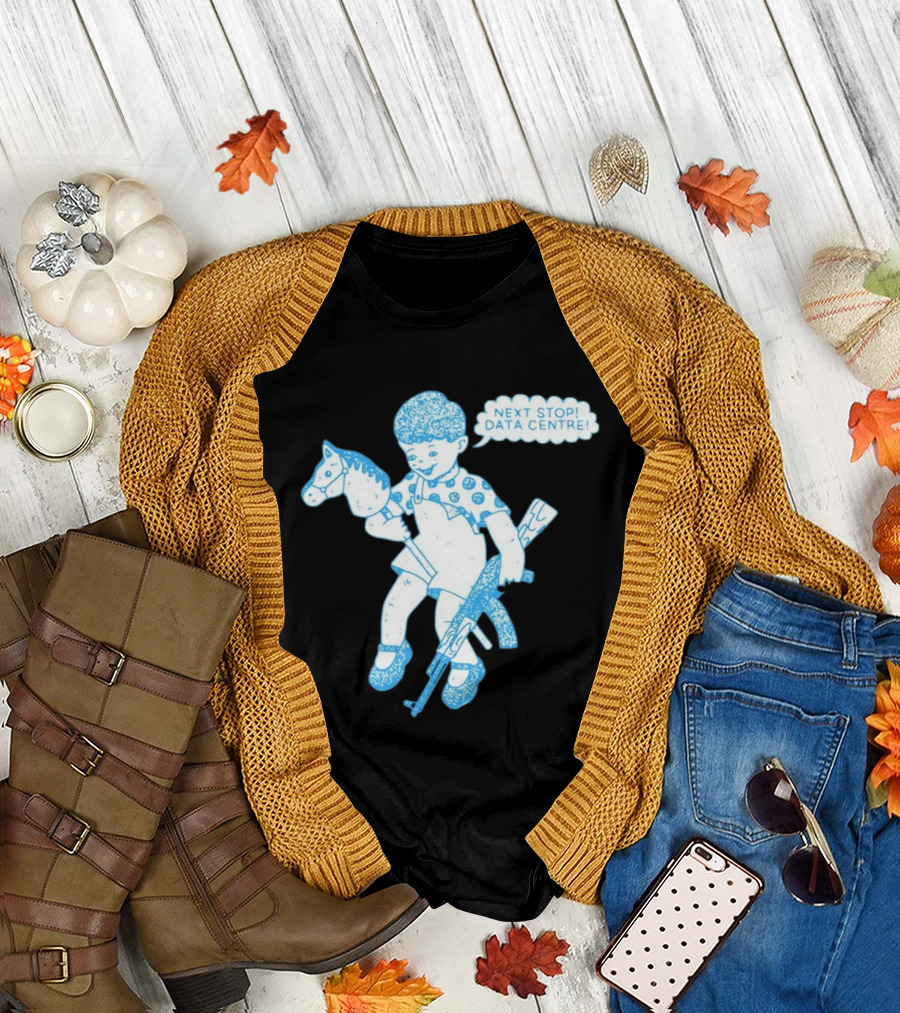 Next Stop Data Centre Kid With Hobby Horse And Toy Rifle Tech Humor T-Shirt