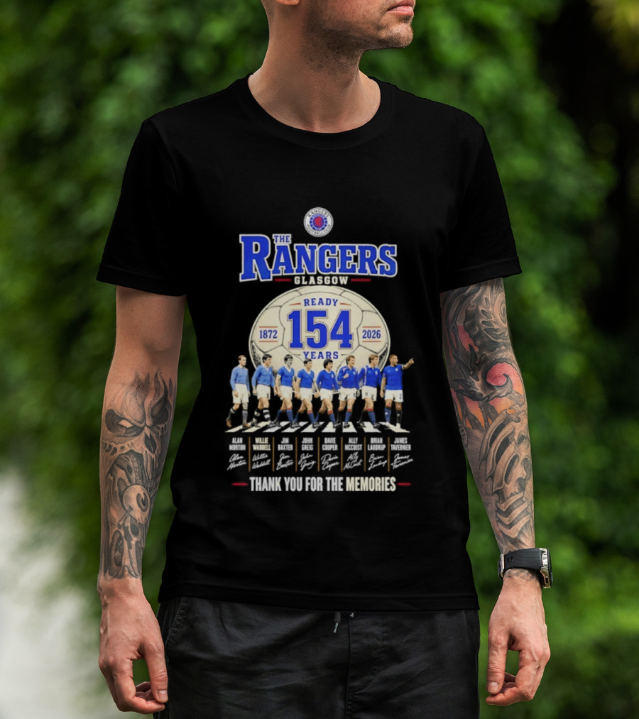 The Rangers Glasgow Ready 154 Years 1872 2026 Thank You For The Memories Signatures T-Shirt