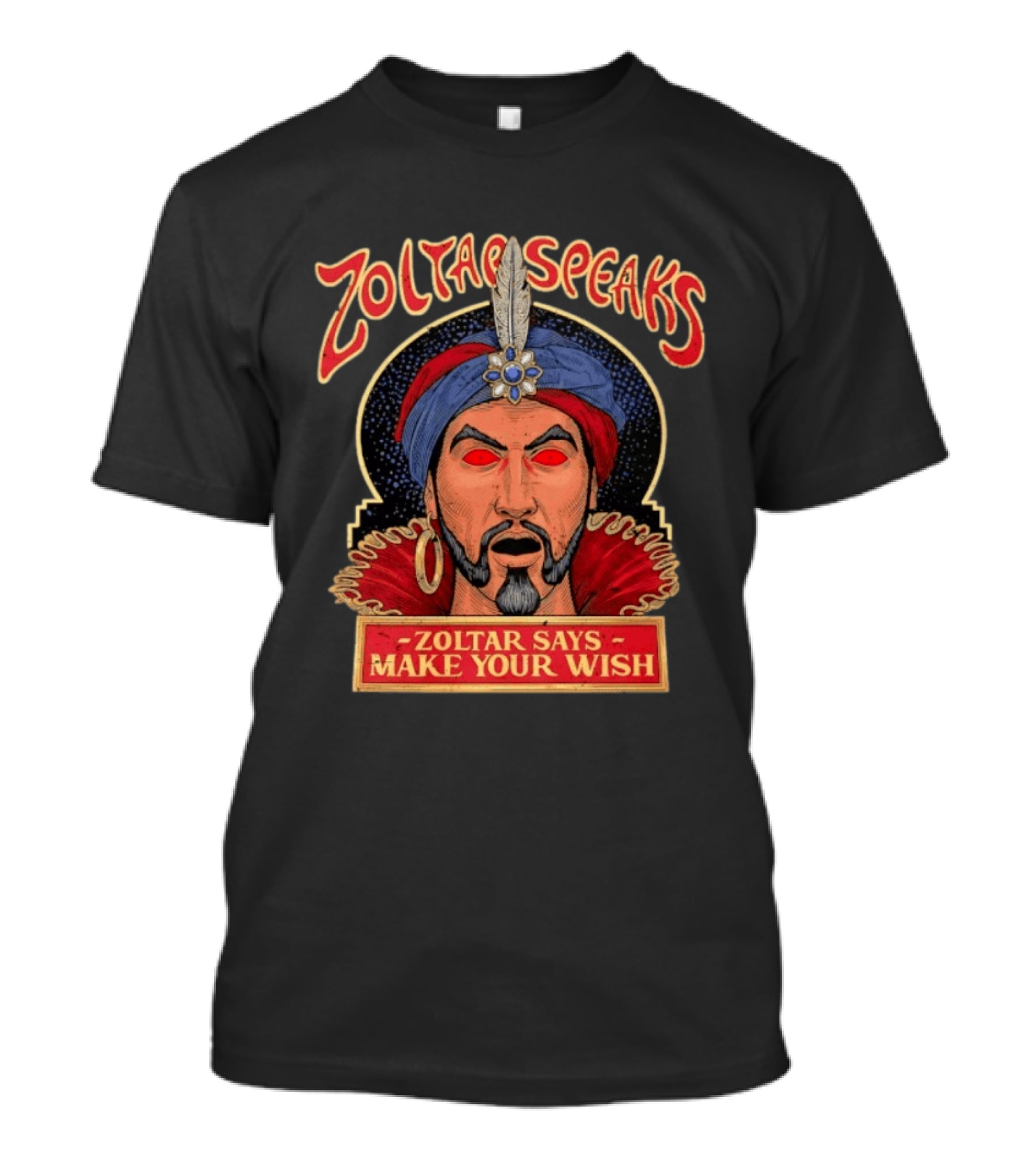 Zoltar Speaks Zoltar Says Make Your Wish Fortune Teller T-Shirt