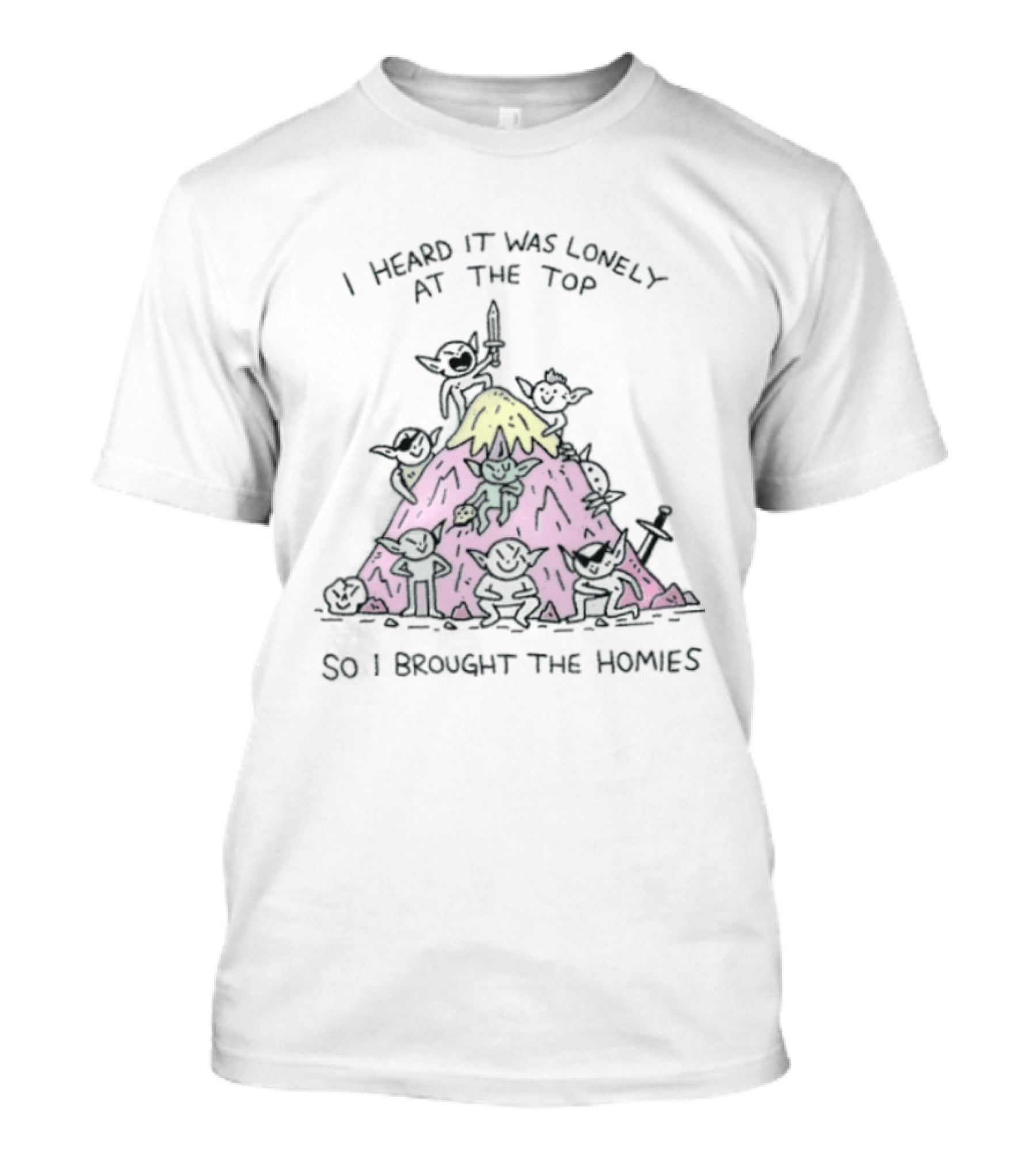 I Heard It Was Lonely At The Top So I Brought The Homies Yoda Mountain T-Shirt