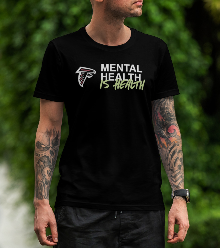 Atlanta Falcons Mental Health Is Health 2026 T-Shirt