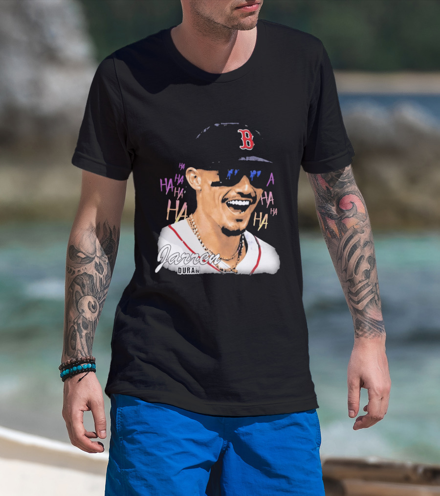 Jarren Duran They Laughed I Kept Going Boston Baseball Humor T-Shirt