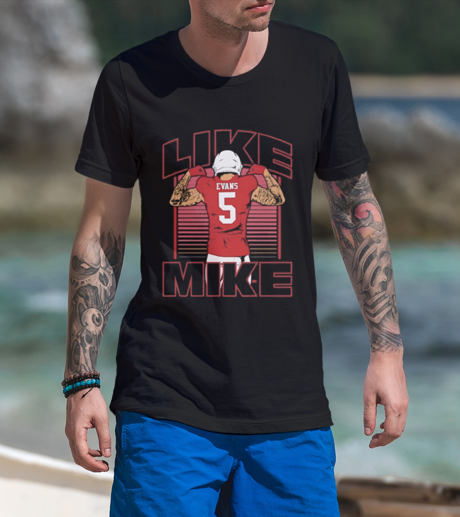 Like Mike Evans 5 San Francisco 49ers Football T-Shirt