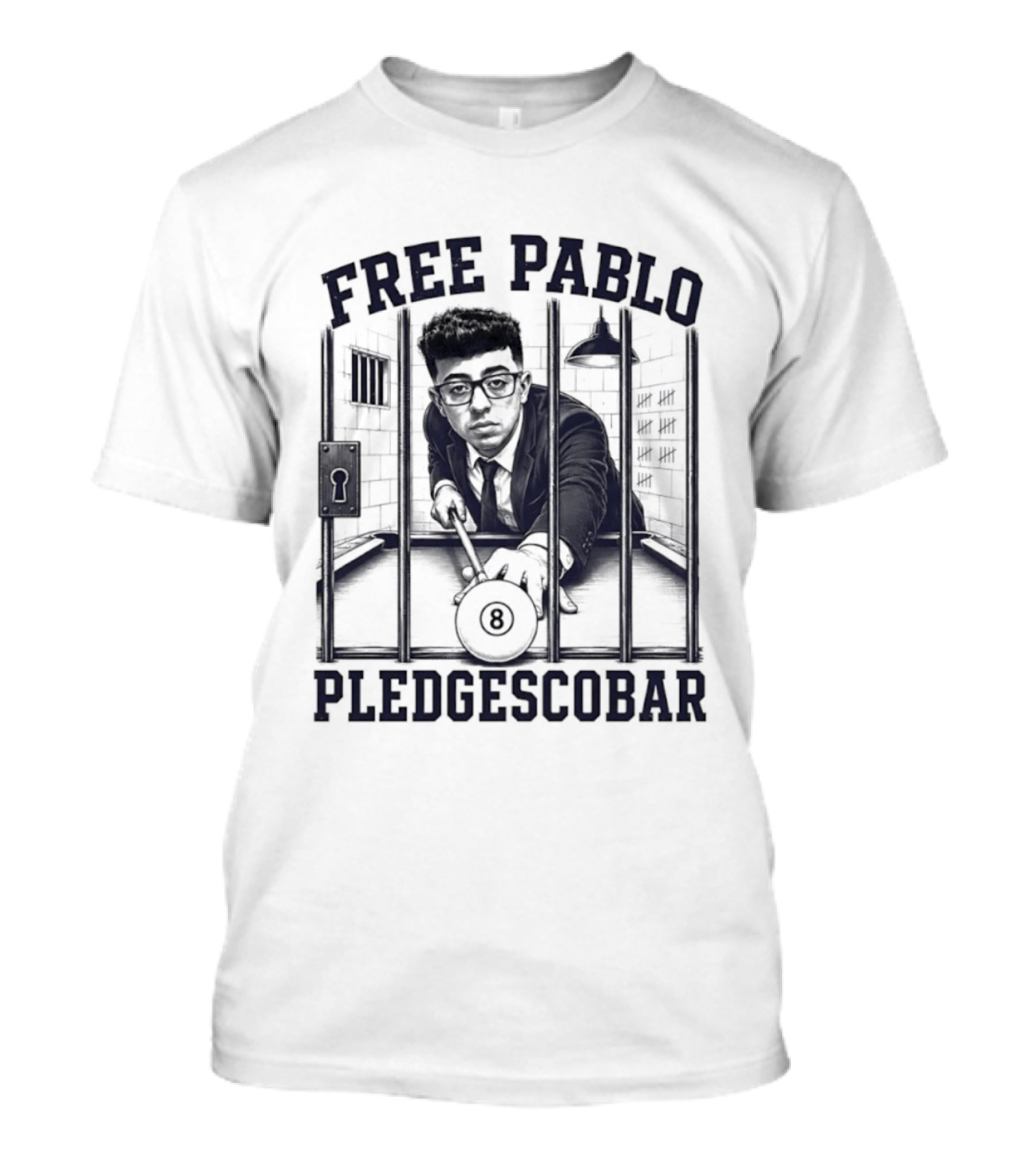 Free Pablo Pledgescobar Eight Ball Prison T-Shirt