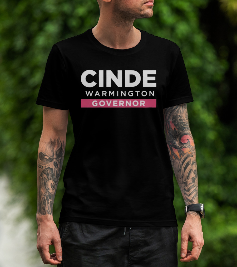 Cinde Warmington Governor Campaign T-Shirt