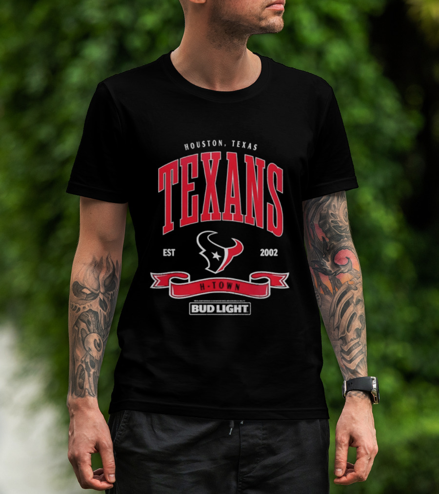 Houston Texas Texans EST 2002 Bud Light H Town T-Shirt