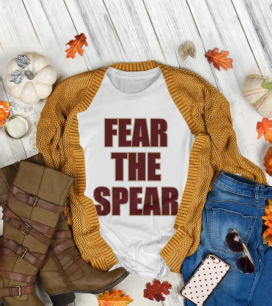 Fear The Spear Florida State Seminoles Football T-Shirt