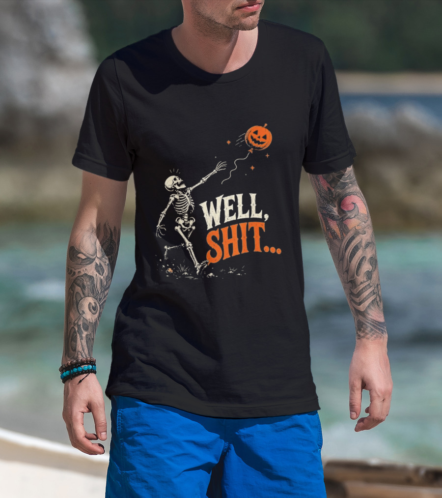 Skeleton Well Shit Lost Pumpkin Balloon Halloween T-Shirt