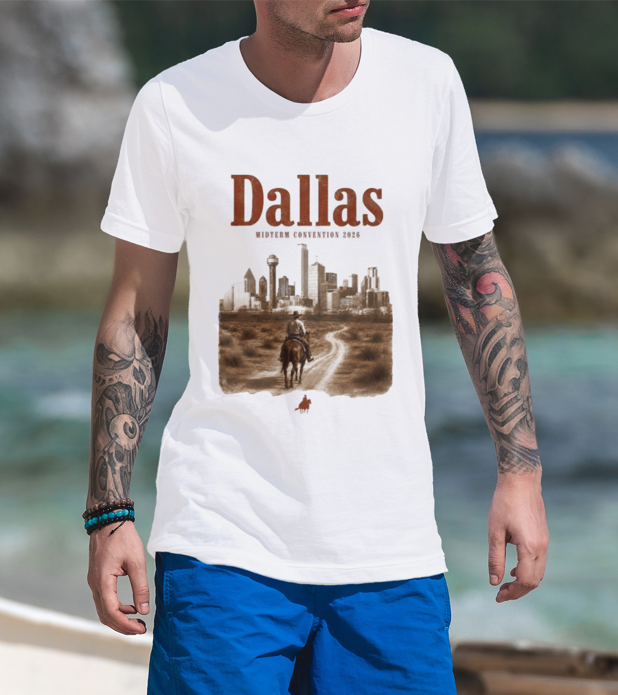 Dallas Midterm Convention 2026 Texas Politics Skyline Cowboy Scene T-Shirt
