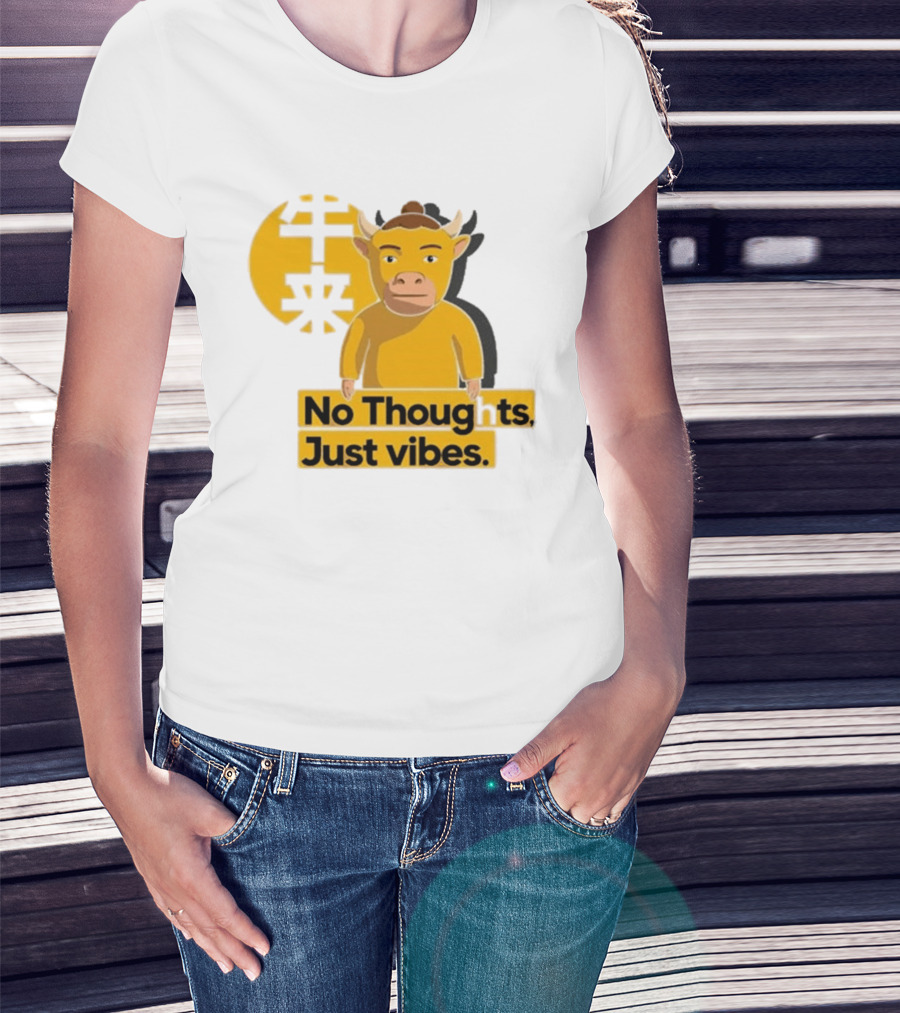 Niu Lai Ox No Thoughts Just Vibes Yellow T-Shirt