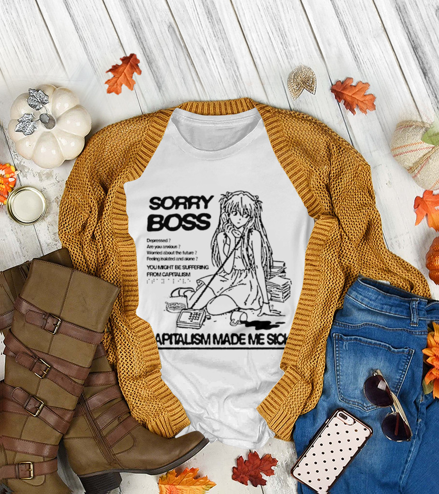 Sorry Boss Capitalism Made Me Sick Asuka Langley Soryu Manga T-Shirt