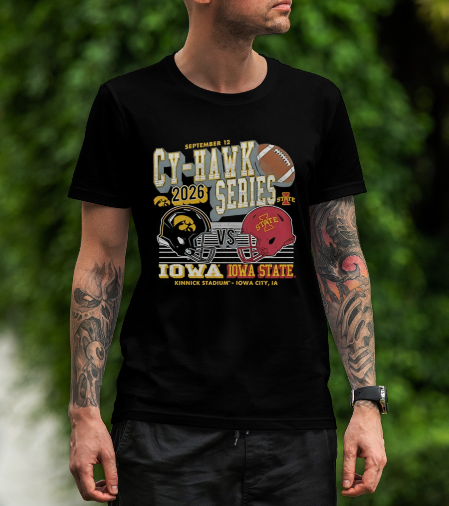 September 12 Cy Hawk Series 2026 Iowa Vs Iowa State Kinnick Stadium Iowa City T-Shirt