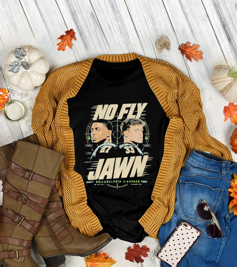 No Fly Jawn Philadelphia Airspace Reed Blankenship Player Duo 31 32 T-Shirt