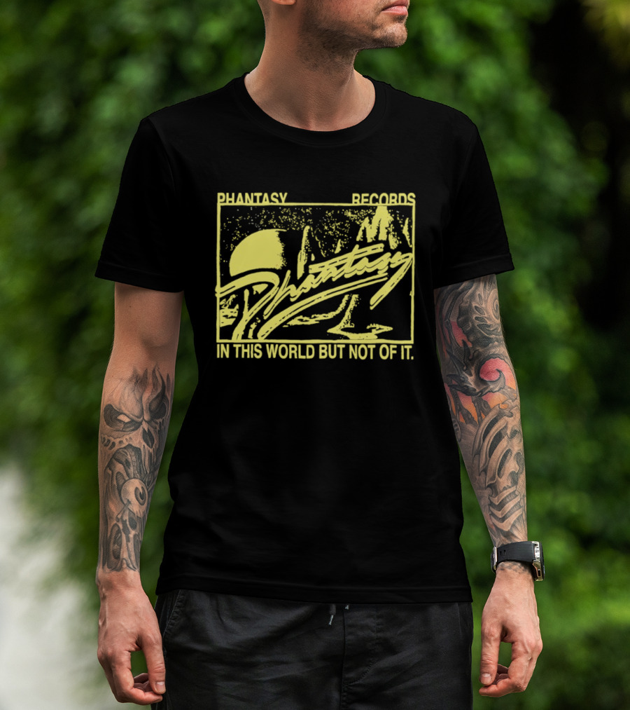 Phantasy Records In This World But Not Of It T-Shirt
